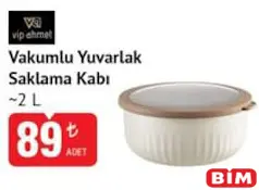 VİP AHMET VAKUMLU YUVARLAK SAKLAMA KABI 2 L